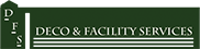 Déco & Facility Services